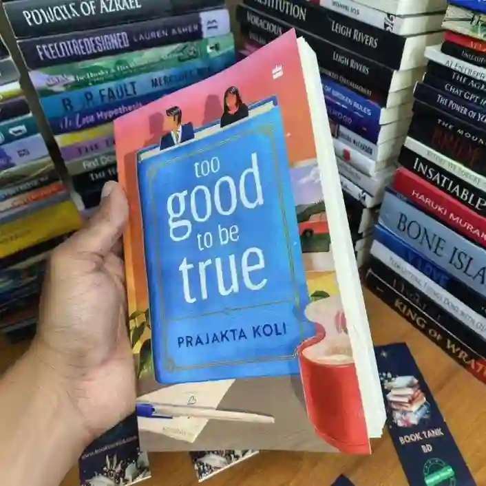 Too Good to Be True by Prajakta Koli